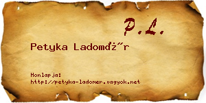 Petyka Ladomér névjegykártya